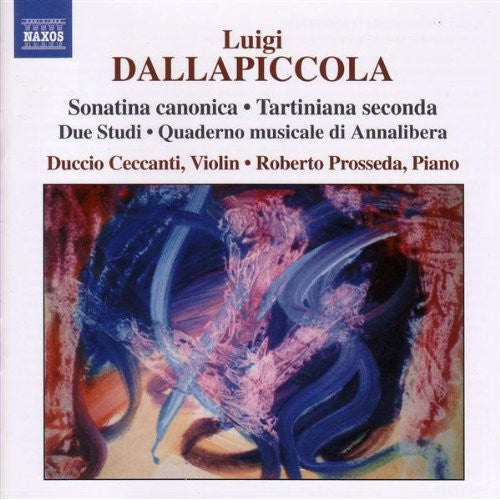 Dallapiccola / Ceccanti / Prosseda - Complete Works For Violin & Piano - Music CD
