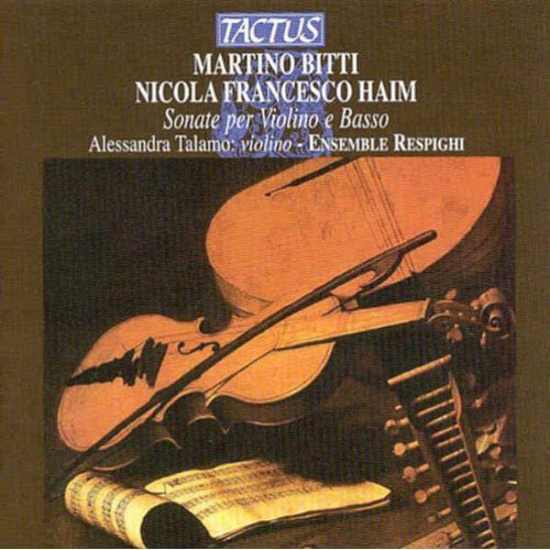 Bitti / Haim / Talamo / Ensemble Respighi - Violin Sonatas - Music CD