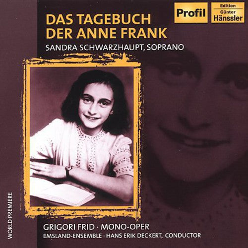 Fried / Schwarzhaupt / Deckert / Emsland Ensemble - Das Tagebuch Der Anne Frank: Diary Of Anne Frank - Music CD