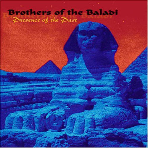 Brothers Of The Baladi - Presence Of The Past - Music CD