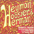 Heyman,richard X / Noone,peter - Heyman Hoosier & Herman - Music CD