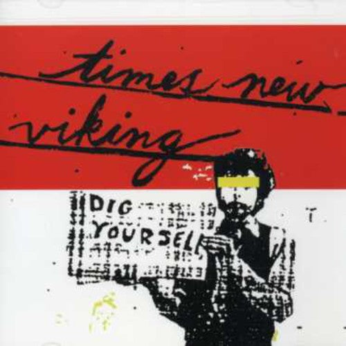 Times New Viking - Dig Yourself - Music CD
