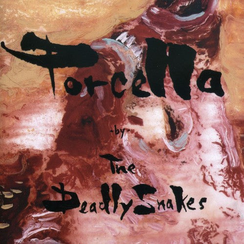 Deadly Snakes - Porcella - Music CD