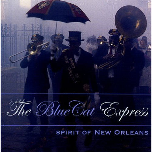 Blue Cat Express - Spirit Of New Orleans - Music CD