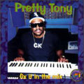 Pretty Tony - Fix It In The Mix - Music CD