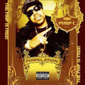 Pimp C - Pimpalation - Music CD