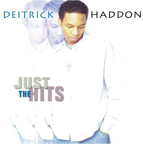 Haddon,deitrick - Just The Hits - Music CD