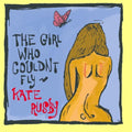 Rusby,kate - Girl Who Couldn't Fly - Music CD