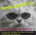 Missing Persians File: Guide Cats Blind 2 / Var - Missing Persians File: Guide Cats Blind 2 / Var - Music CD