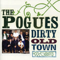 Pogues - Dirty Old Town: The Platinum Collection - Music CD