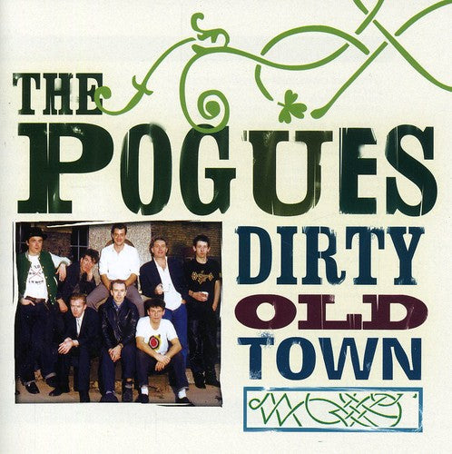 Pogues - Dirty Old Town: The Platinum Collection - Music CD