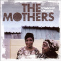 Mothers - Township Sessions - Music CD