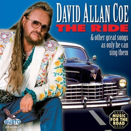 Coe,david Allan - Ride - Music CD