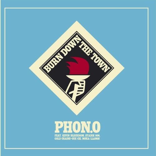 Phon.o - Burn Down The Town - Music CD