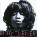 Turner,ruby - Suspicious Again-the Indigo Sessions - Music CD