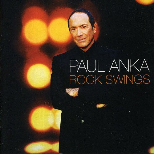 Anka,paul - Rock Swings - Music CD