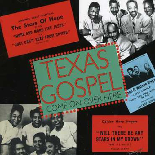 Texas Gospel: Come On Over Here / Various - Texas Gospel: Come On Over Here / Various - Music CD
