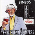 Yerba Buena Stompers - Duff Campbell's Revenge - Music CD