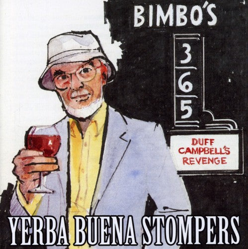 Yerba Buena Stompers - Duff Campbell's Revenge - Music CD