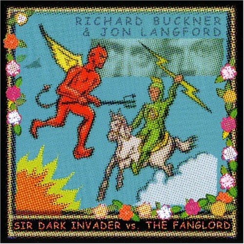 Buckner / Langford - Sir Dark Invader Vs. The Fanglord - Music CD