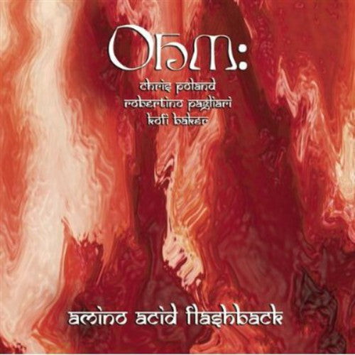 Ohm - Amino Acid Flashback - Music CD