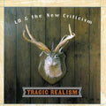 Ld & New Criticism - Tragic Realism - Music CD