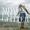 Miwon - Pale Glitter - Music CD