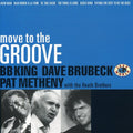 Brubeck,dave / King,b.b. / Metheny,pat - Move To Groove - Music CD