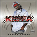 Koopsta Knicca - Mind Of Robert Cooper - Music CD