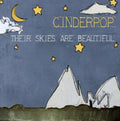 Cinderpop - Their Skies Are Beautiful - Music CD