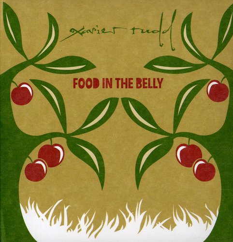 Rudd,xavier - Food In The Belly - Music CD