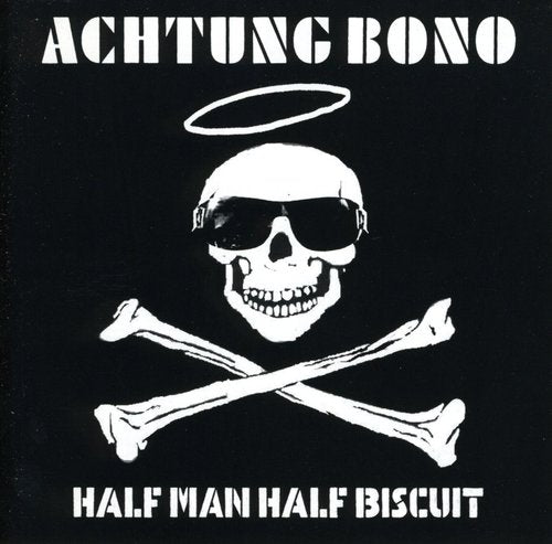 Half Man Half Biscuit - Achtung Bono - Music CD
