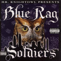 Mr Knightowl - Presents Blue Rag Soldiers - Music CD