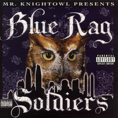 Mr Knightowl - Presents Blue Rag Soldiers - Music CD