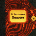 16 Horsepower - Hoarse - Music CD