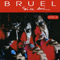 Bruel,patrick - Si Ce Soir ... Vol. 2 - Music CD