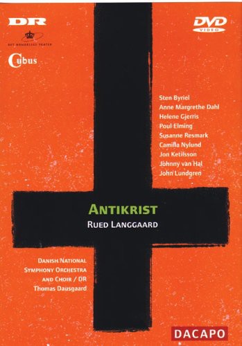 Langgaard / Byriel / Dahl / Elming / Dausgaard - Antikrist - DVD