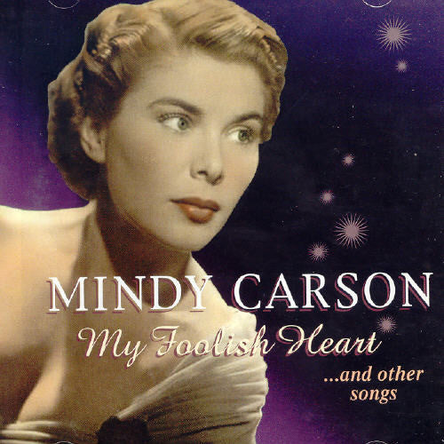 Carson,mindy - My Foolish Heart - Music CD