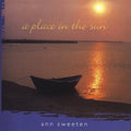 Sweeten,ann - Place In The Sun - Music CD