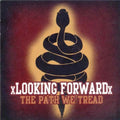 Looking Forward - Path We Tread - Music CD