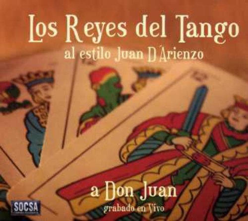 Reyes Del Tango - Don Juan - Music CD