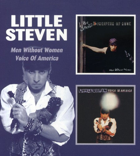 Little Steven - Men Without Women / Voice Of America - Music CD
