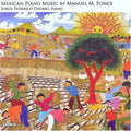 Ponce / Osorio - Mexican Piano Music - Music CD