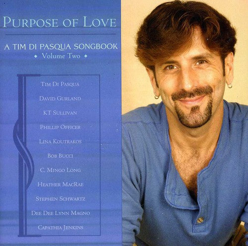 Dipasqua,tim - Purpose Of Love 2 - Music CD