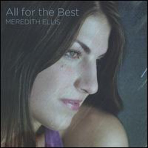 Ellis,meredith - All For The Best - Music CD