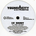 Chopper - Lil Daddy Remix - Vinyl Record