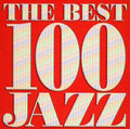 Best 100 Jazz / Var - Best 100 Jazz / Var - Music CD