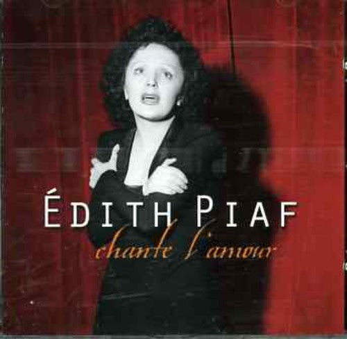 Piaf,edith - Chante L'amour - Music CD