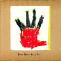 Shooting At Unarmed Men - Soon There Will Be - Music CD