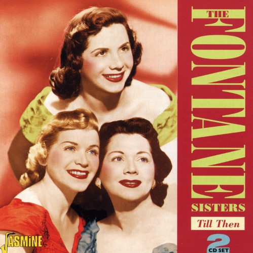 Fontane Sisters - Till Then - Music CD